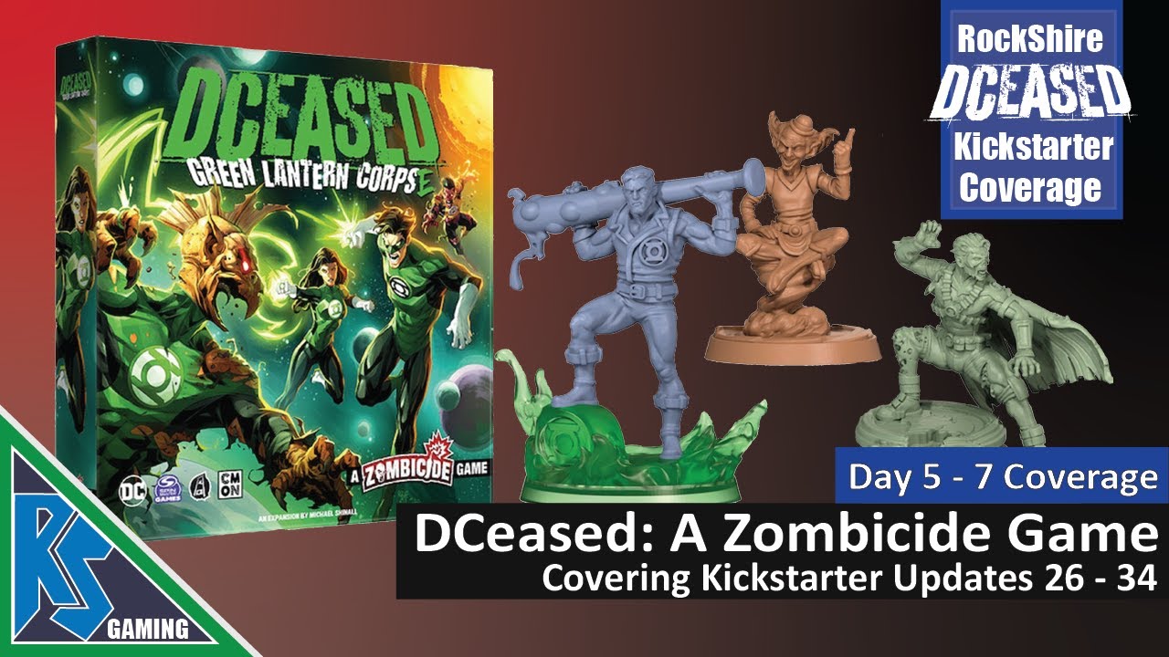 DCeased: A Zombicide Game | Day 5 - 7 Coverage (Updates 26 - 34)