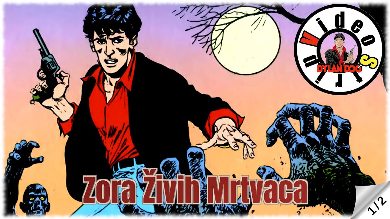 Dylan Dog - Zora Živih Mrtvaca - Strip u boji - (2/2)