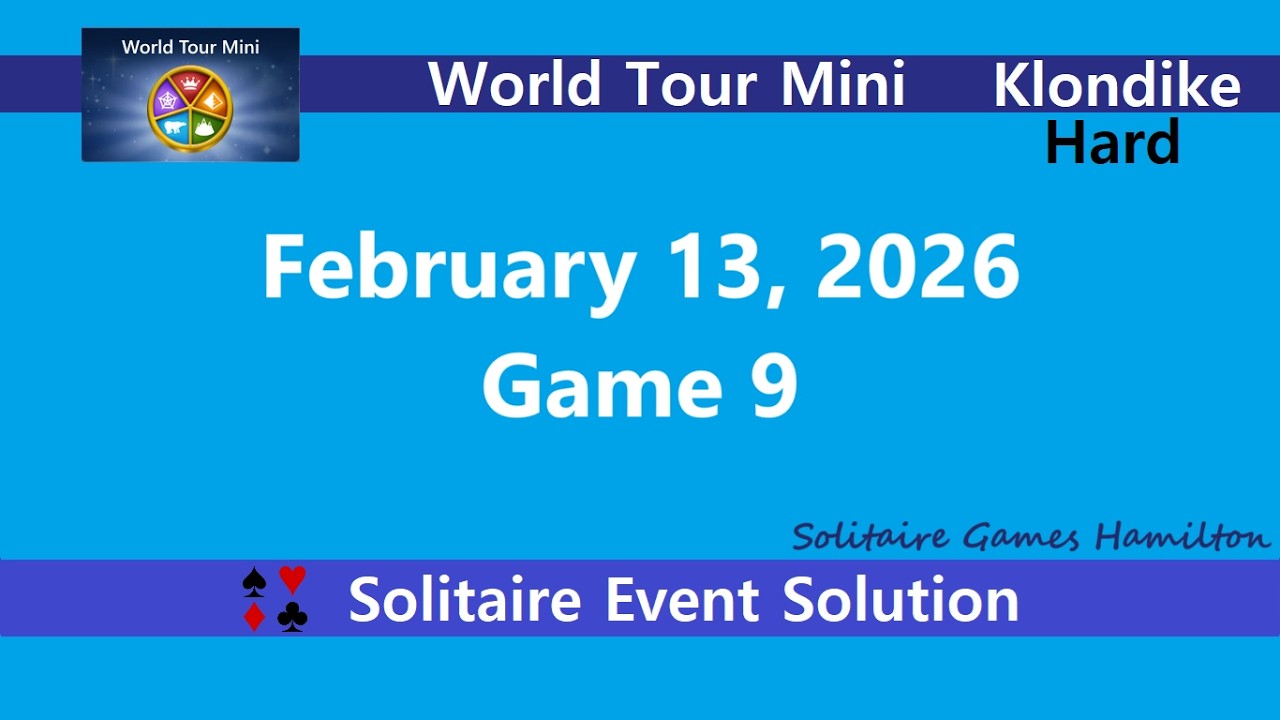 World Tour Mini Game #9 | February 13, 2026 Event | Klondike Hard
