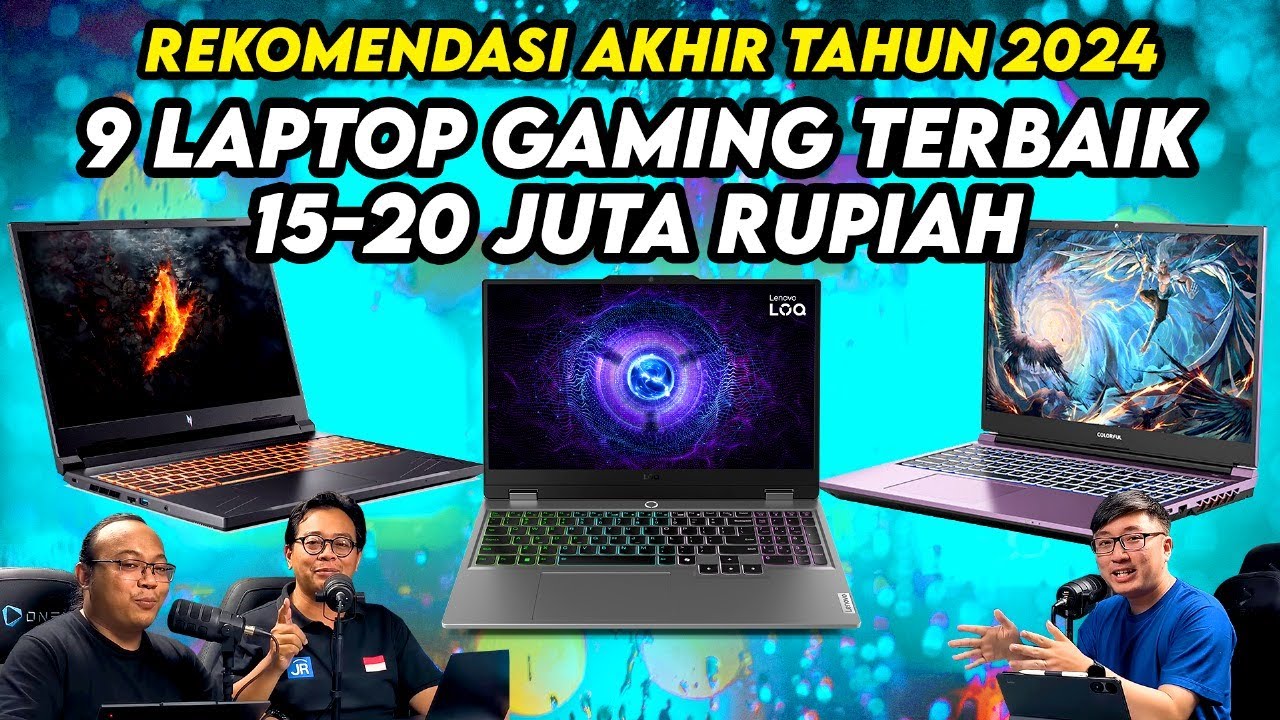 9 Laptop Gaming Pilihan Kami Harga 15-20 Juta – Akhir Tahun 2024