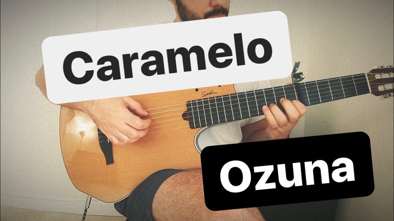 ozuna caramelo guitar cover (tutorial)
