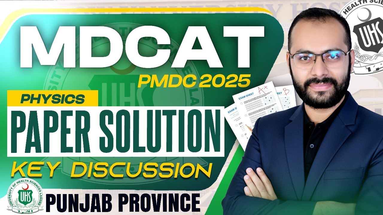 Punjab MDCAT 2025 | Paper Solution | Physics Portion | Answer Key | PMDC