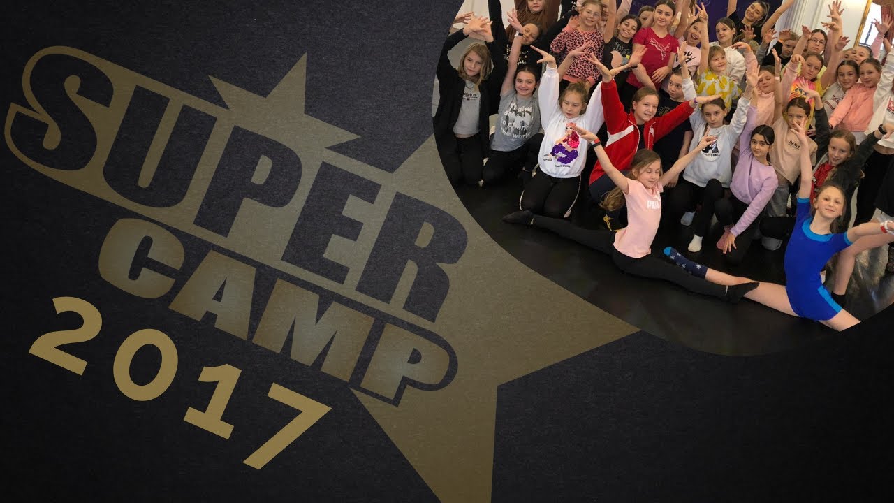 Super Camp 2017 (Summer Dance Camp) | Podsumowanie