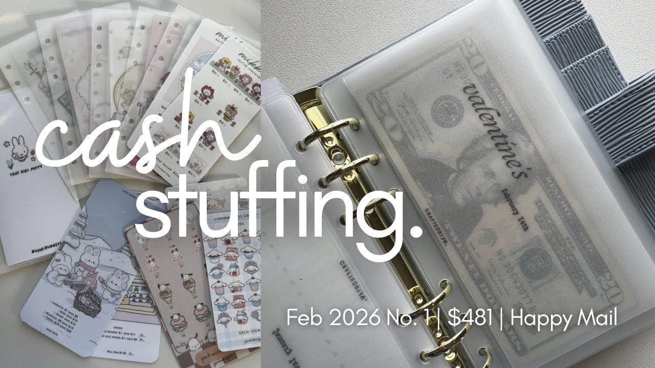 CASH ENVELOPE STUFFING | $481 | Feb 2026 No. 1 | Happy Mail