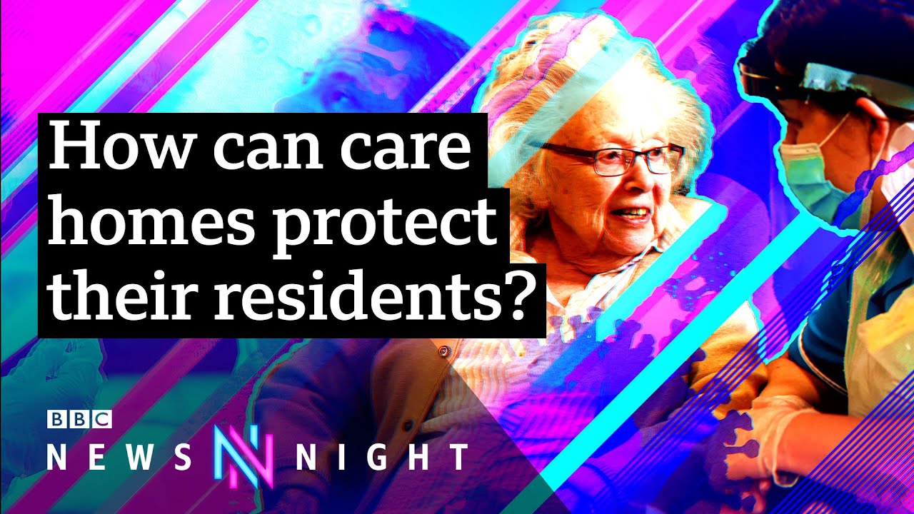 Coronavirus: How are care homes gearing up for a potential rise in infections? &ndash; BBC Newsnight