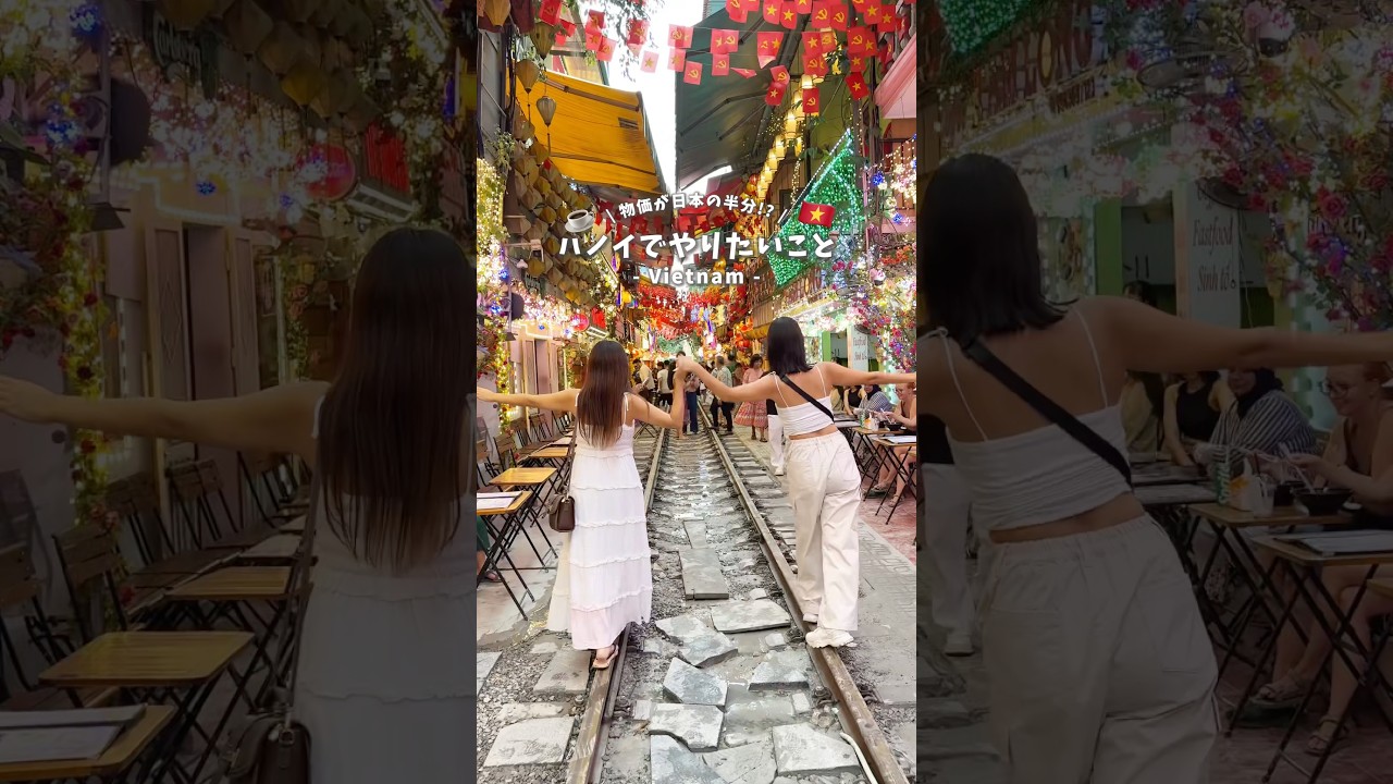 【ベトナム🇻🇳】ハノイでやりたいこと６選！ #ベトナム #ハノイ