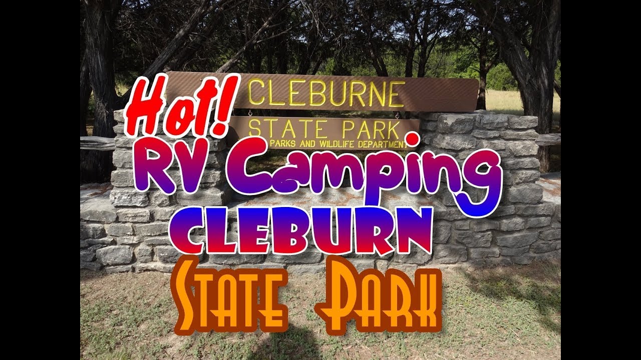 Camping At Cleburne State Park | Texas State Park Camping & Exploring