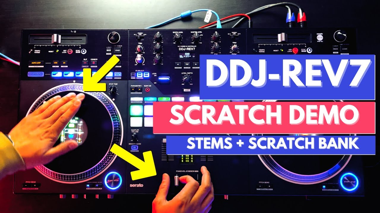 Scratch Demo on the DDJ-REV7 (Stems + Scratch Bank ) MUST WATCH!!
