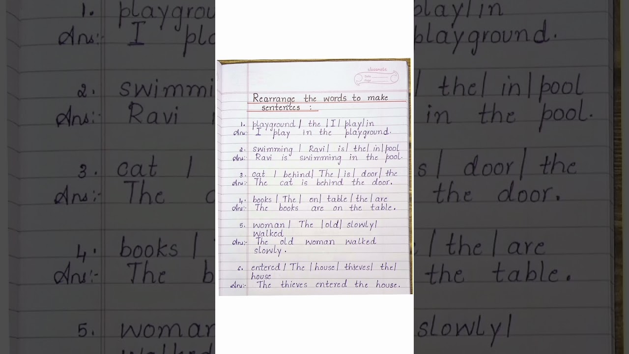 Rearrange the words to make sentences