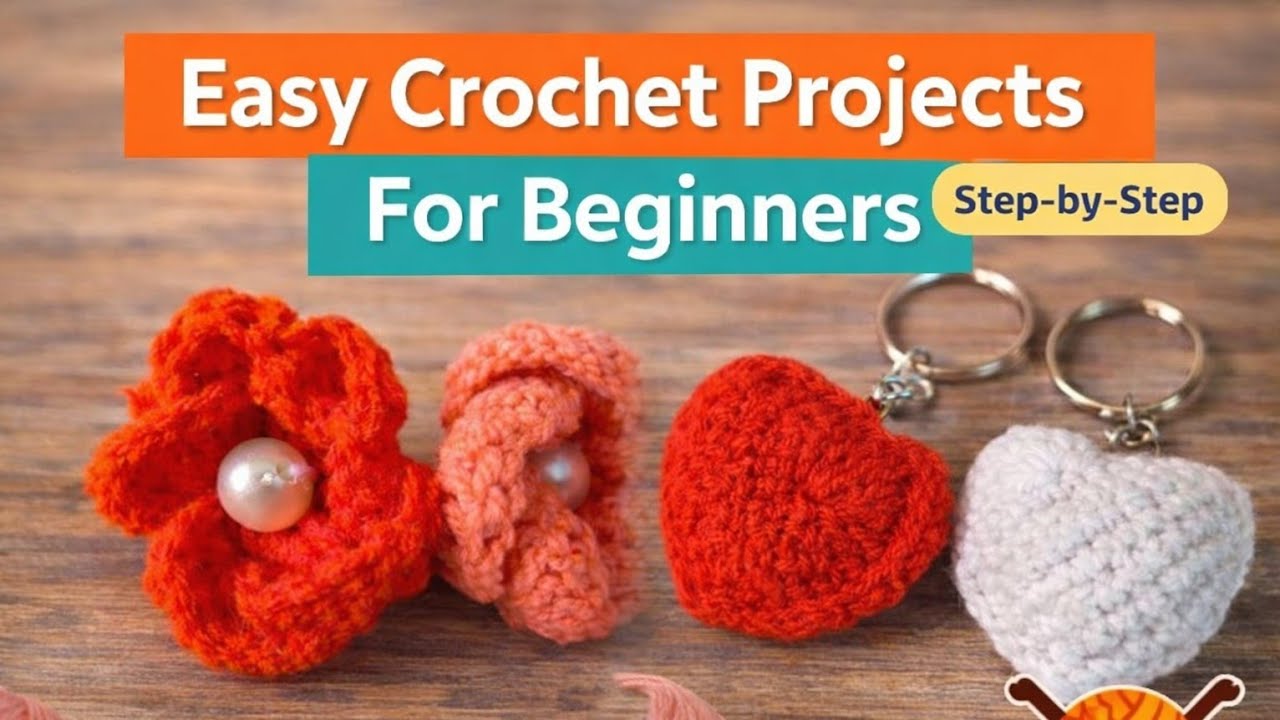 Live with some beginners friendly crochet projects
