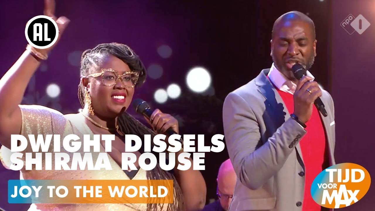 Dwight Dissels en Shirma Rouse - Joy to the World | TIJD VOOR MAX