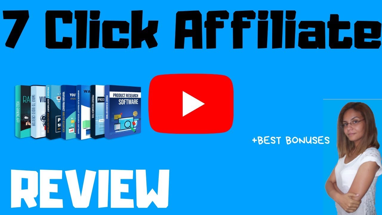 7 Click Affiliate Review +Extra Bonuses