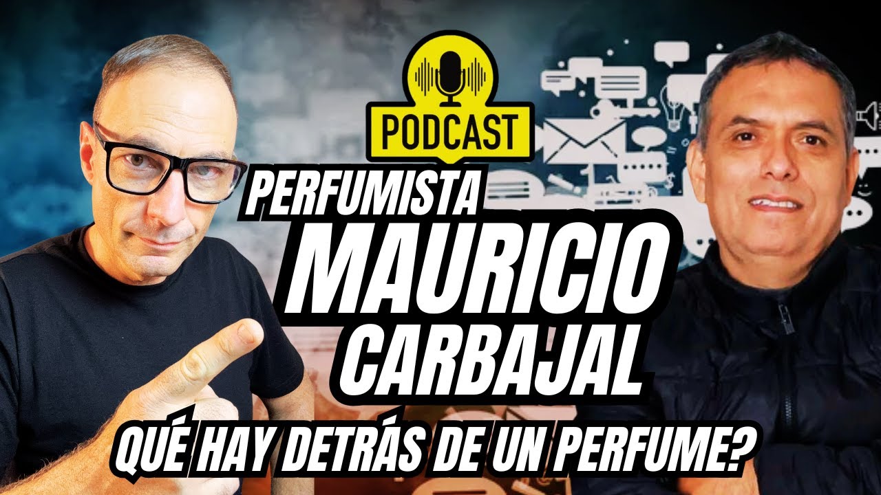 Perfumista Mauricio Carbajal | Qué hay detrás de un perfume?