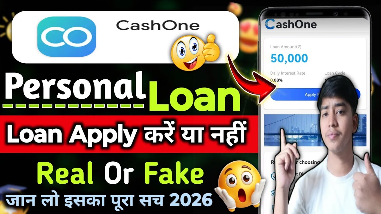 CashOne Loan App | CashOne Loan Review | CashOne Loan App Real Or Fake |