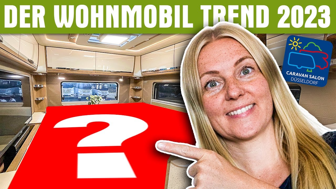 7 Wohnmobile mit Hecksitzgruppe - Caravan Salon 2022