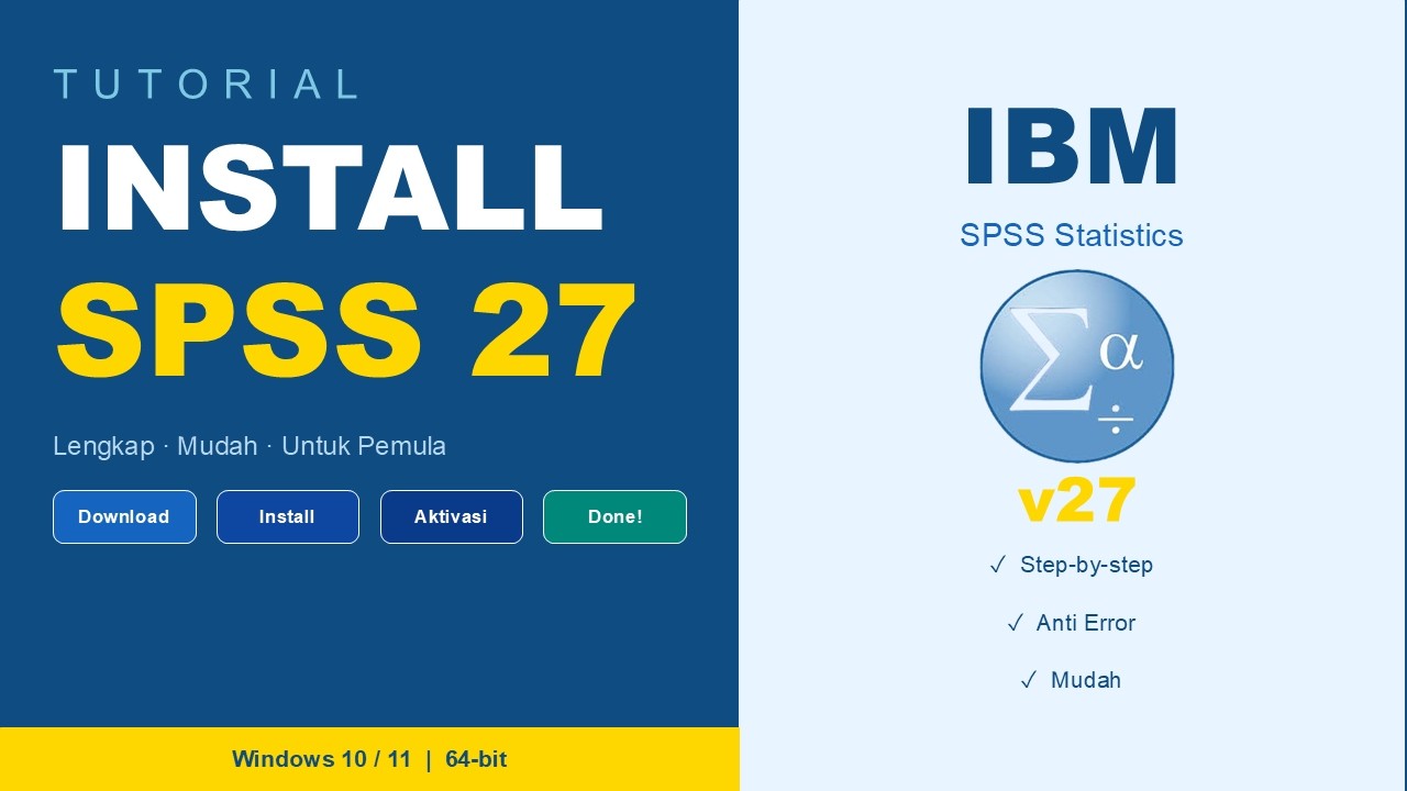 Cara Install SPSS 27 di Windows 10/11 — Tutorial Lengkap untuk Pemula