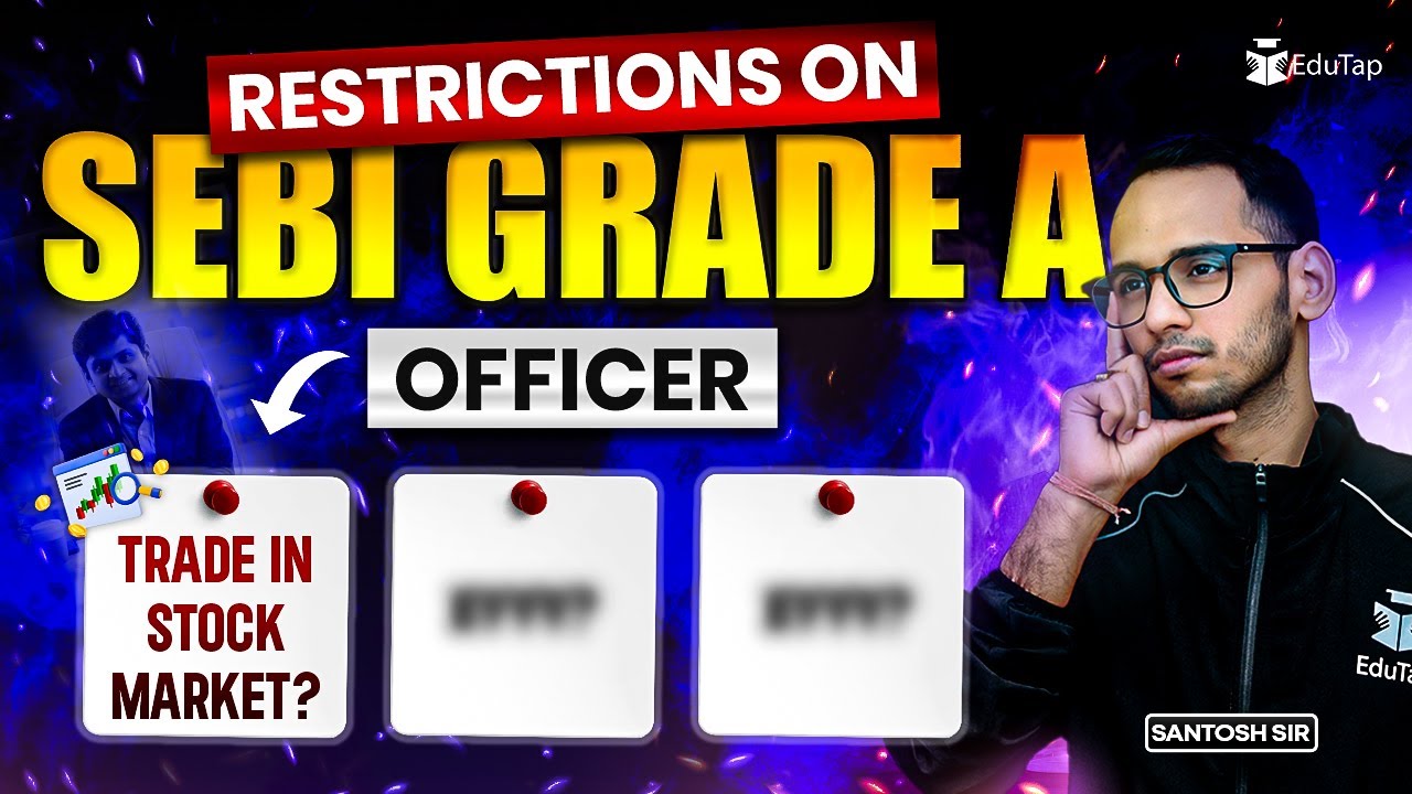 SEBI Grade A Officer Job Profile 2025 | SEBI Grade A Work Profile, Job Roles & Responsibilities