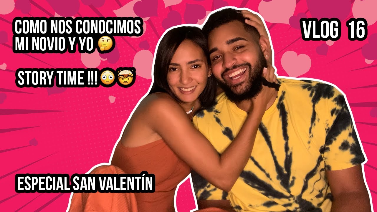 Como nos conocimos mi novio y yo🤔/ story time !!!😳😳🤯