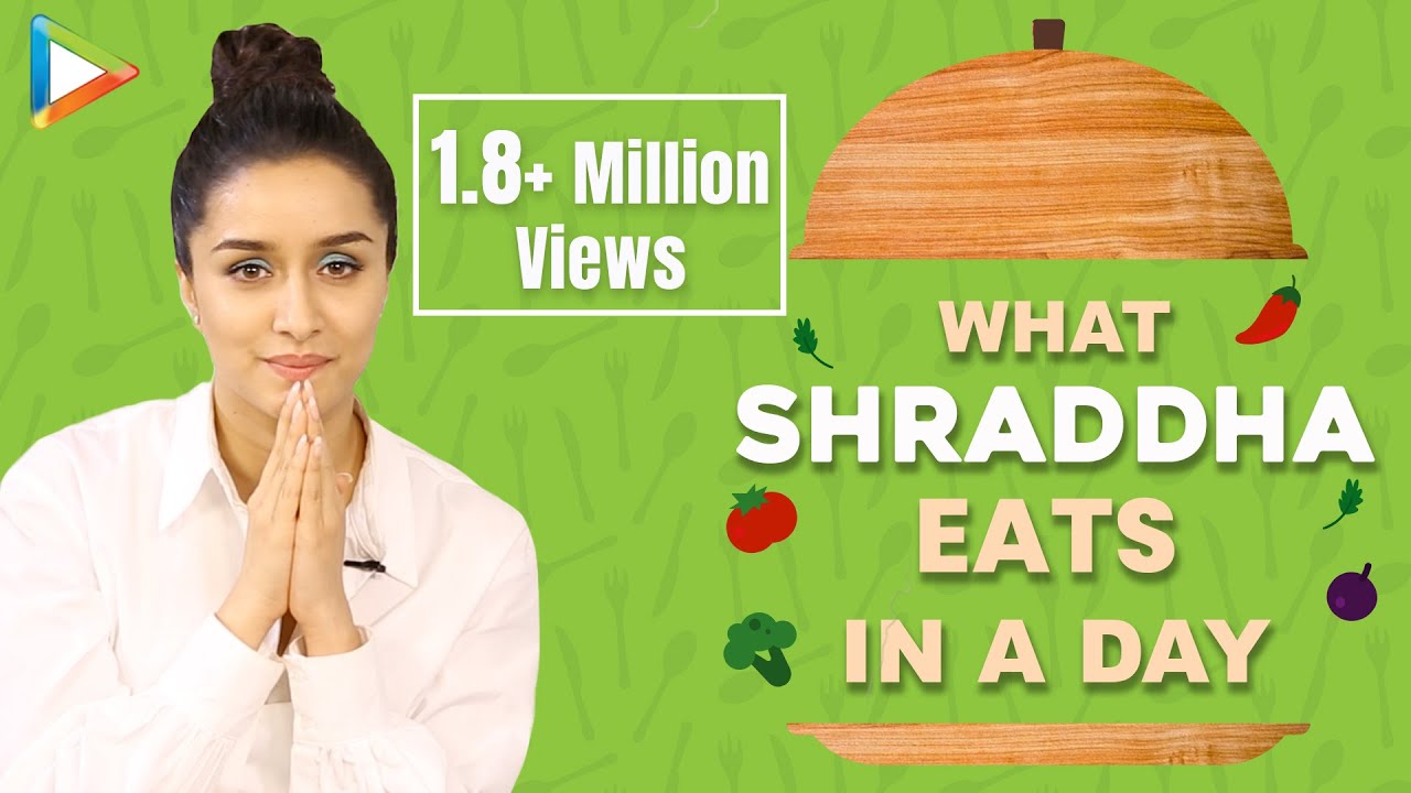 What I Eat In A Day with Shraddha Kapoor | Secret of her Fitness & Beauty | Bollywood Hungama