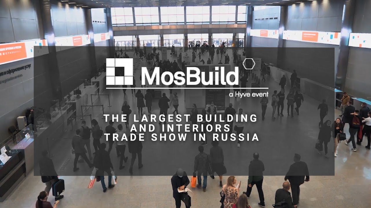 🏠 MosBuild 2021 – Post-show video report