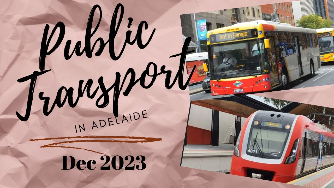 Public Transport in Adelaide December 2023