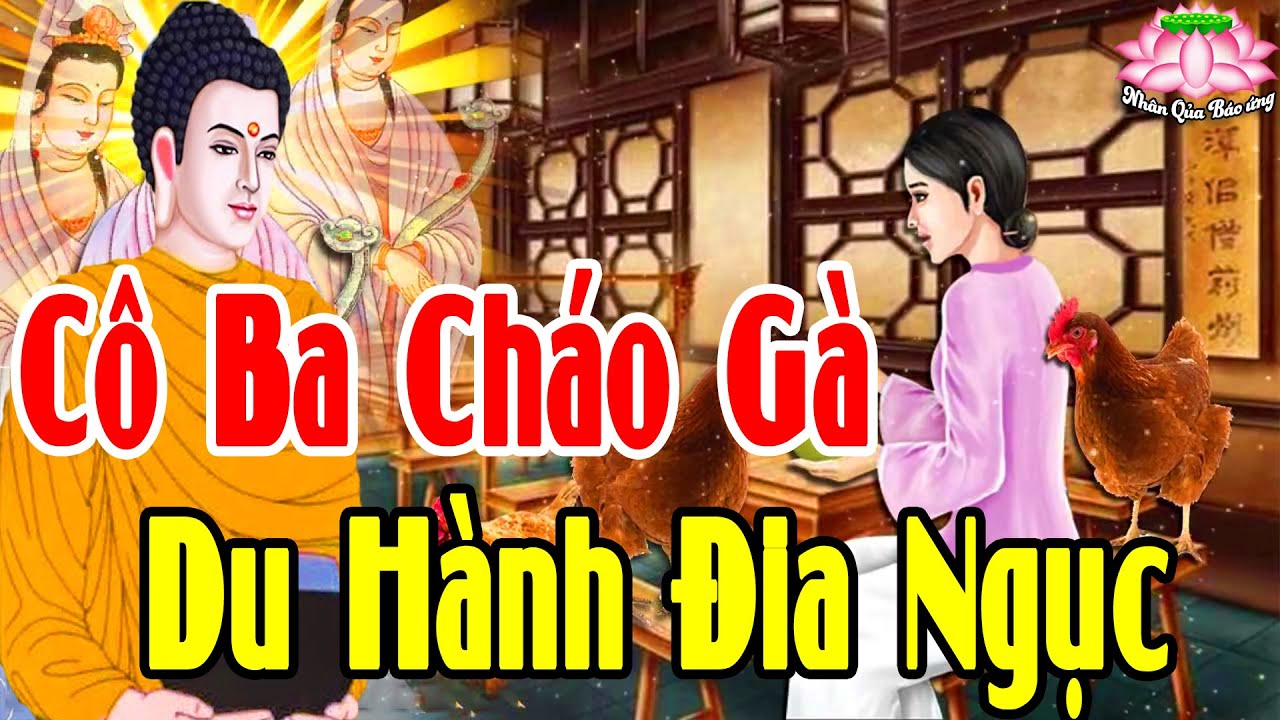 Kể Truyện Đêm Khuya, Cô Ba Cháo Gà Nên Nghe Để Tránh Nghiệp Sát Sanh _ Truyện Nhân Quả Luân Hồi