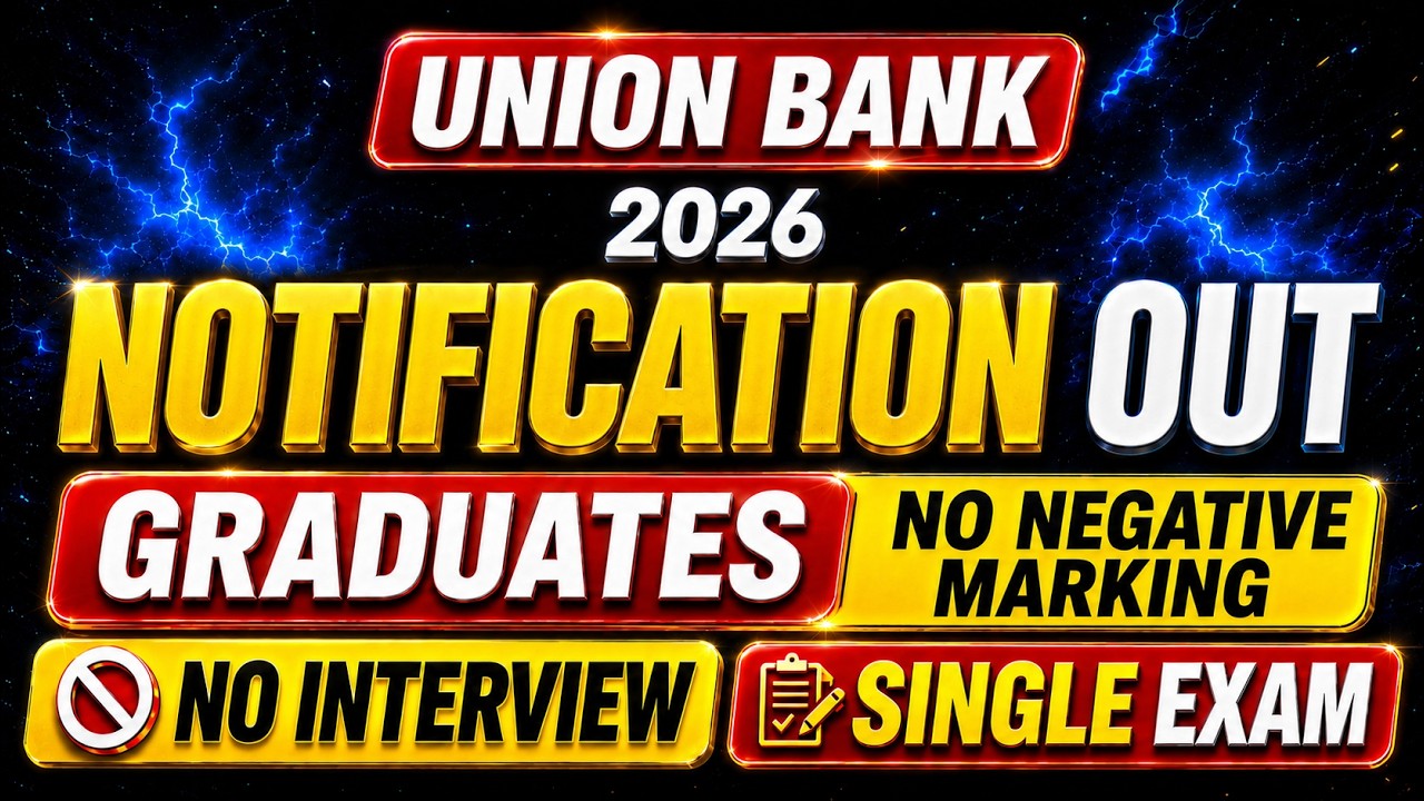 🚨Union Bank Notification Out 😱 Single Exam 🚨 No Interview 😱 No Negative Marking | Freshers Apply