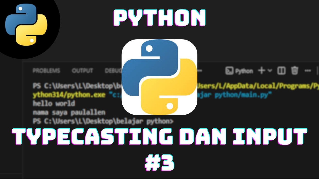 typecasting dan user input dipython
