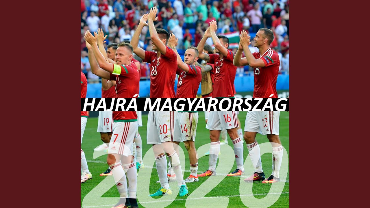 HAJRÁ MAGYARORSZÁG 2020