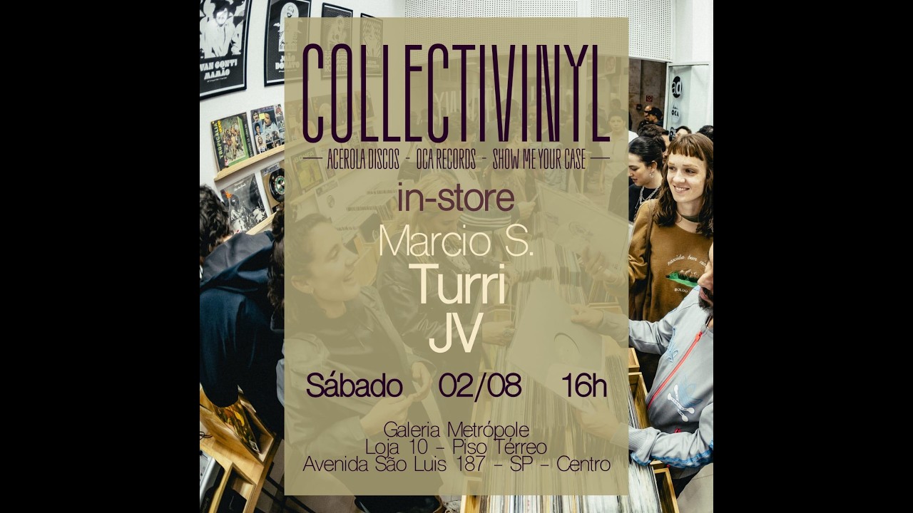 COLLECTIVINYL IN-STORE: MARCIO S 02.08.2025