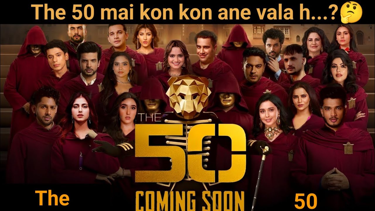 The 50 - Official Promo | Release Date |  Top 30 Contestants List Leaked New Reality Show 2026