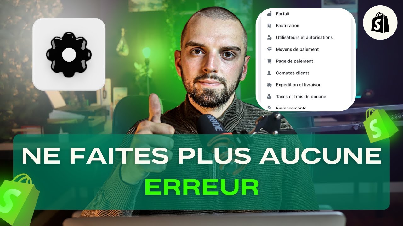 COMMENT PARAMÉTRER SA BOUTIQUE SHOPIFY ? (même les réglages Shopify cachés)