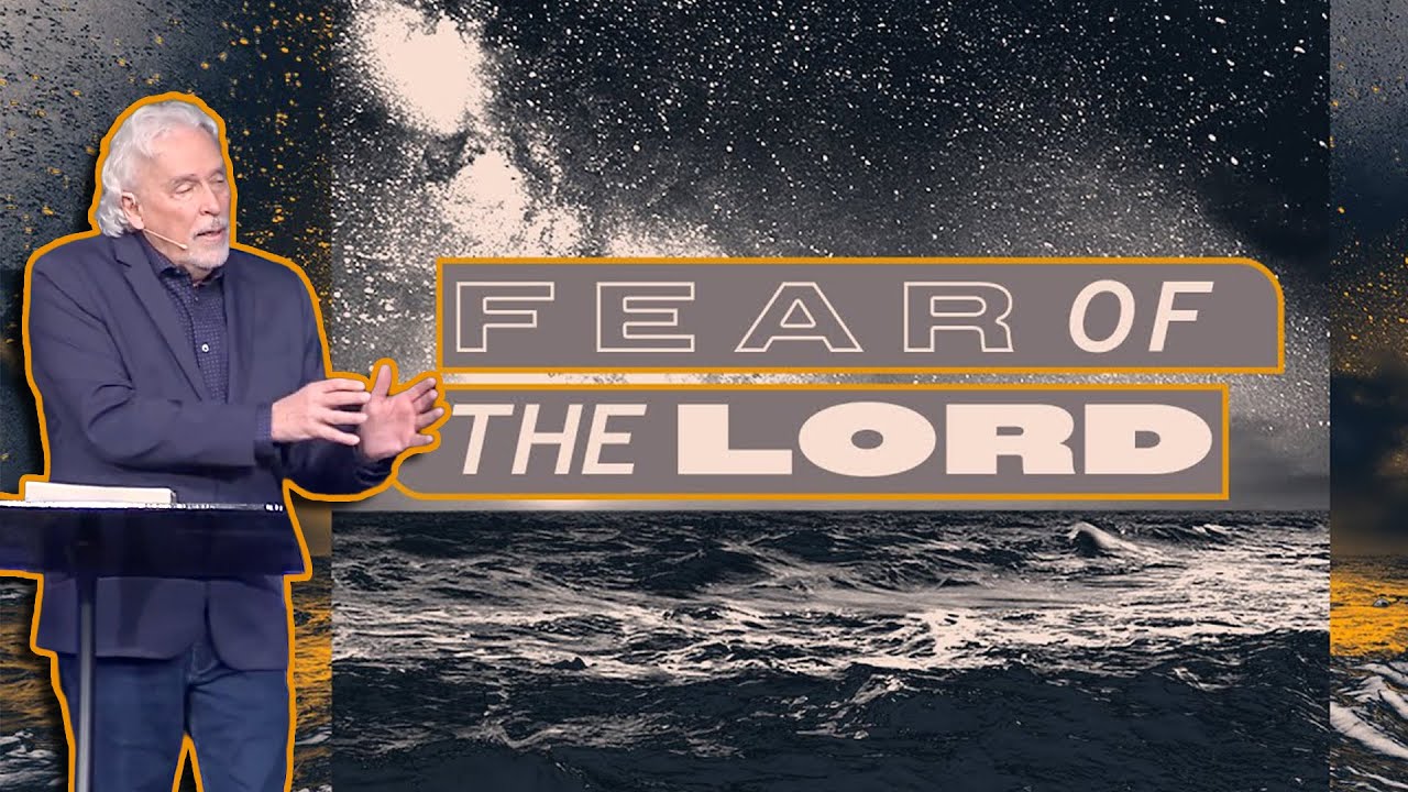 Fear of the Lord | Pastor Jack Holt at The River