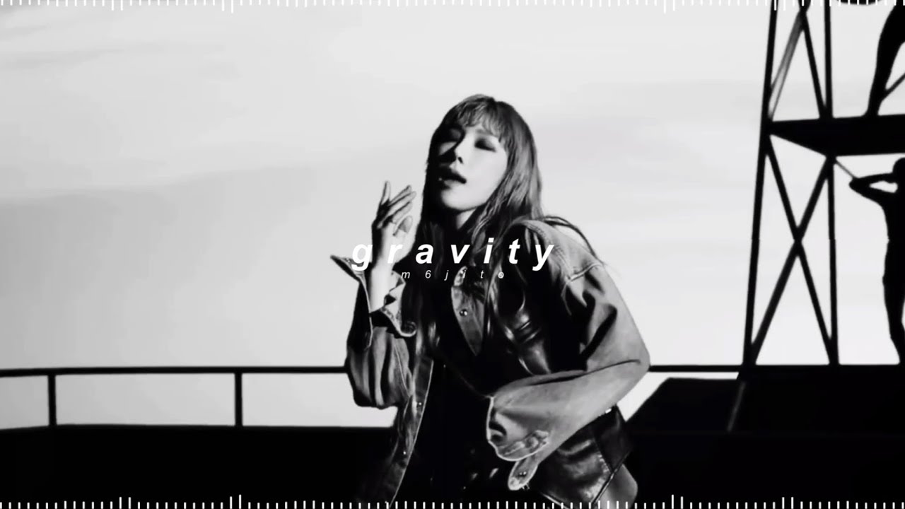 taeyeon - gravity ( 𝘀𝗹𝗼𝘄𝗲𝗱 + 𝗿𝗲𝘃𝗲𝗿𝗯 )