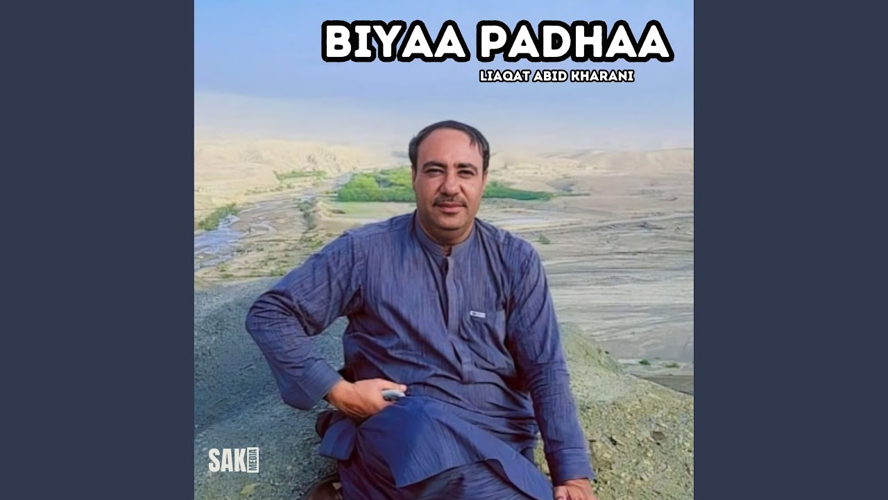 Biyaa Padhaa