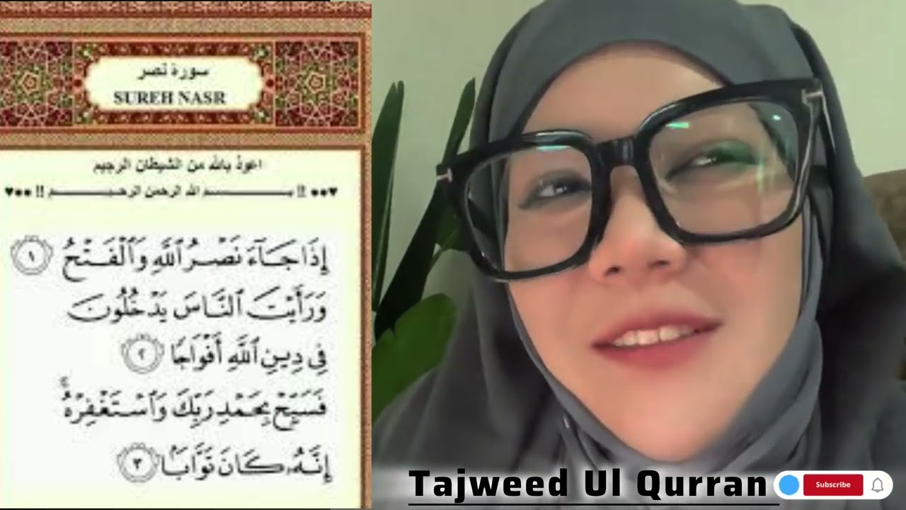Surah An Nasar Tajweed Beautiful Recite By Dr Haniah salwana Hafizhullal