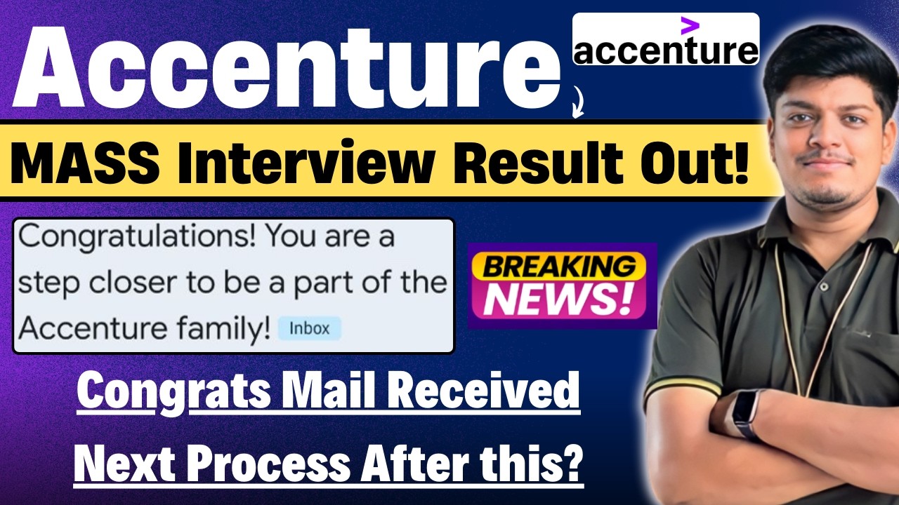 Accenture MASS Interview Result Out |Accenture Congrats One Step Closer Mail |Accenture Workday Mail