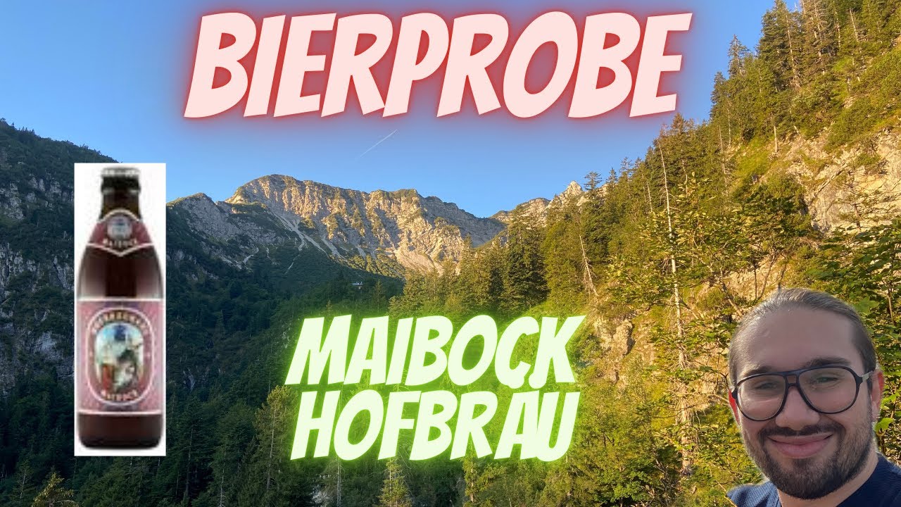 Bierprobe #200: Der Maibock vom Hofbräu München / Starkes Bier in kleinen Flaschen!