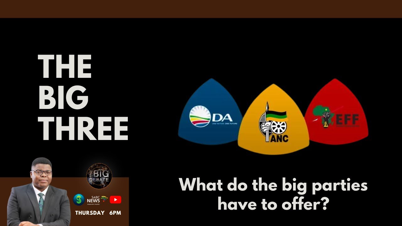The Big Debate S12E02 | What do the big parties have to offer?