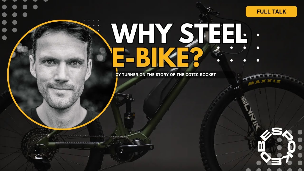 Cy Turner from Cotic on 'Why the hell would you build an ebike out of steel?' The Cotic Rocket Story