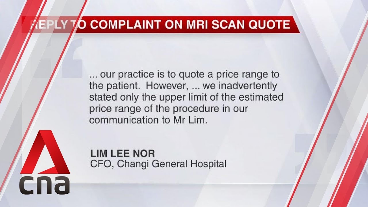 Changi General Hospital 'inadvertently' quoted high end of price range for MRI scan