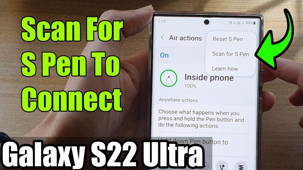 Galaxy S22 Ultra: как сканировать S Pen для подключения