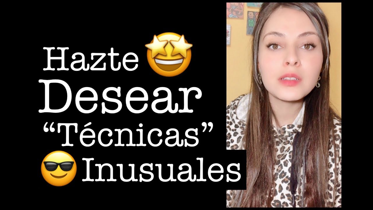 HAZTE DESEAR | LO QUE NO TE HAN DICHO