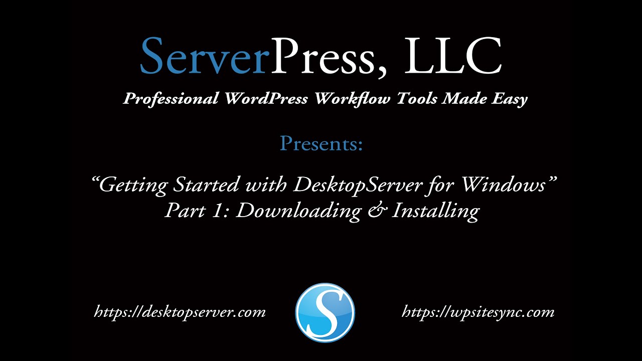 Getting Started with DesktopServer for Windows: Downloading & Installing