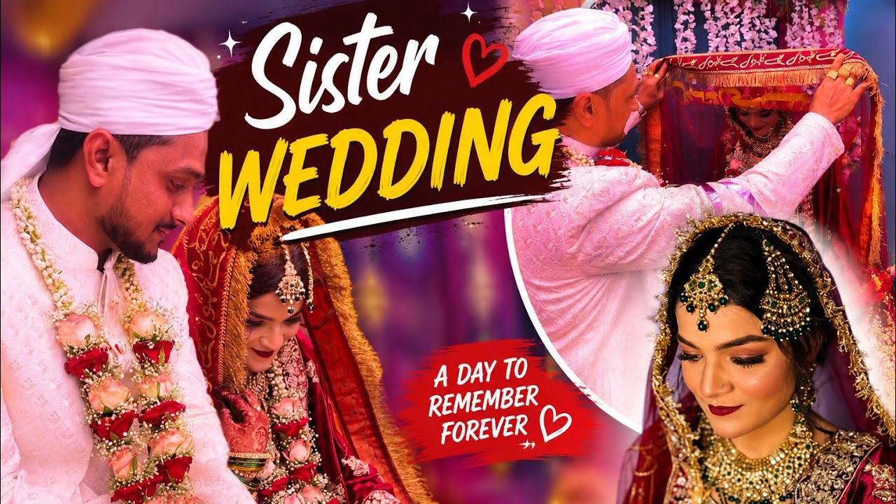 Behan Ki Shaadi | Emotional Family Moments 💖