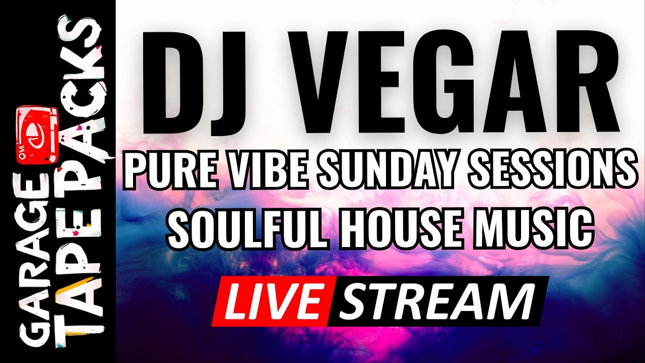 🔴 DJ Vegar – Pure Vibes Sunday Sessions | Soulful House Music | 2026