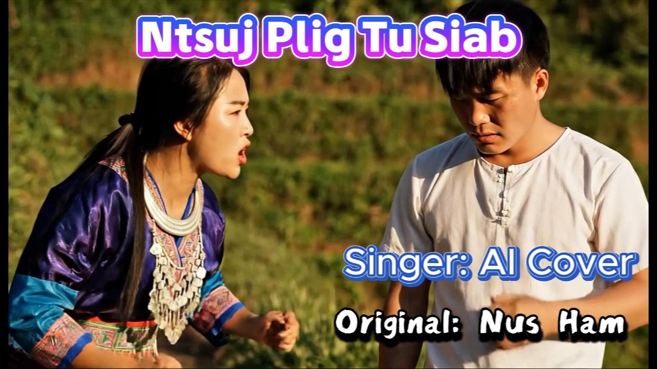 Ntsuj Plig Tu Siab Nrho - Remix AI Cover