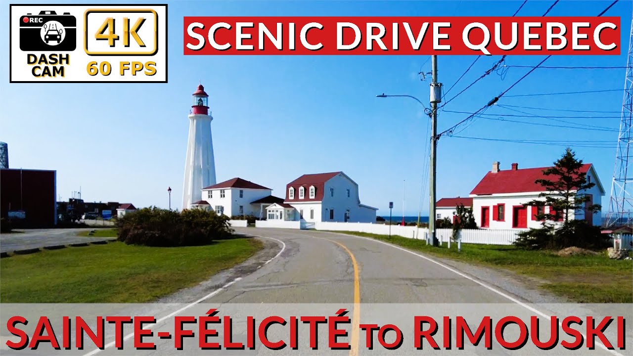 Scenic Drive on Route 132: Sainte-Félicité to Rimouski, Quebec | 4K Video Tour