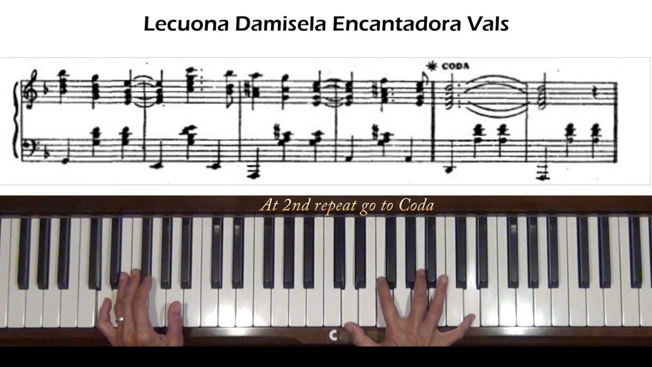 Lecuona Damisela Encantadora Vals Piano Tutorial