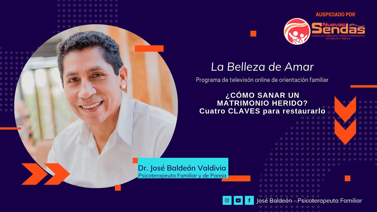 ¿CÓMO SANAR UN MATRIMONIO HERIDO? Cuatro CLAVES para restaurarlo